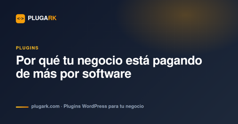 Por qué tu negocio está pagando de más por software — y cómo dejar de hacerlo